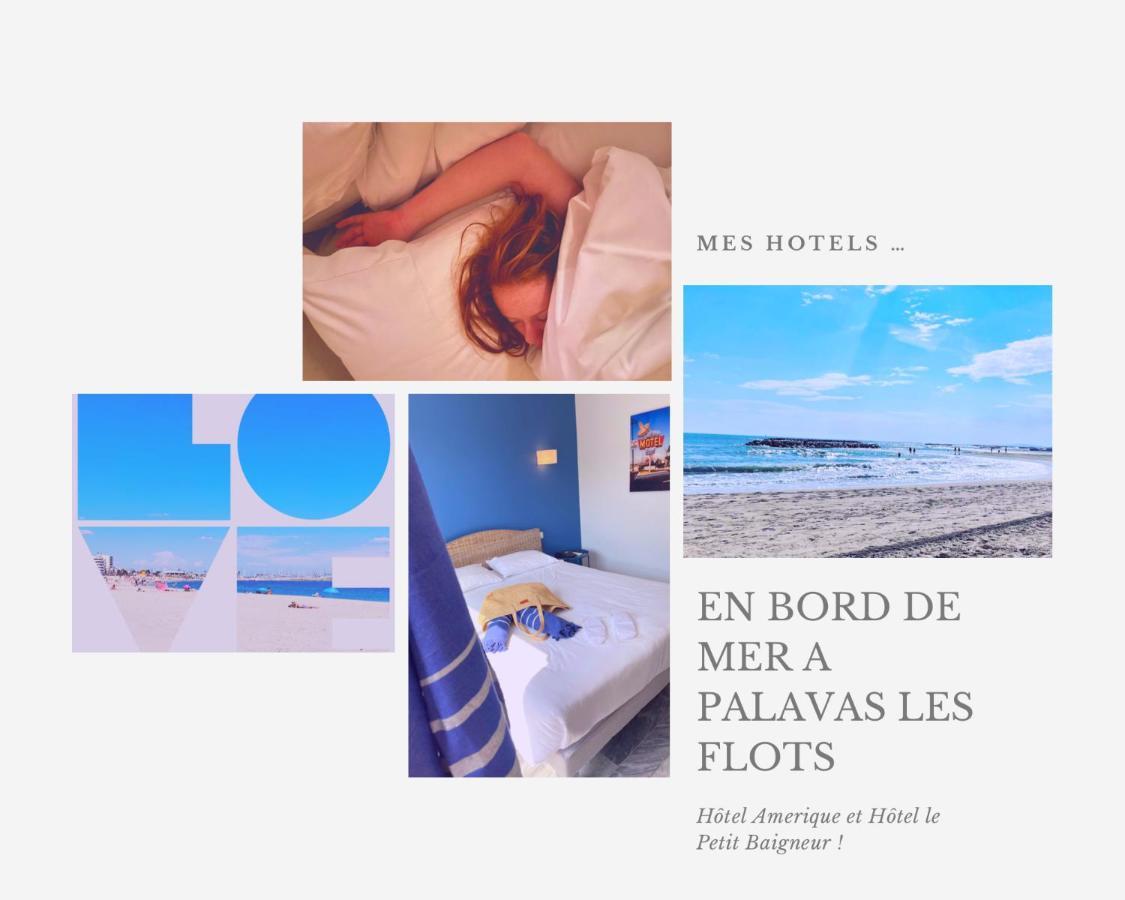 Amerique Hotel Palavas - Piscine - Plage Kültér fotó